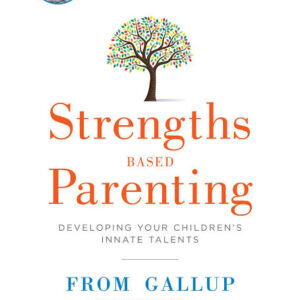 STRENGTHS BASED PARENTING