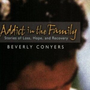 ADDICT IN THE FAMILY