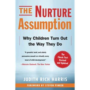THE NURTURE ASSUMPTION